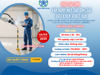 [Gunma] VẬN HÀNH MÁY DẬP KIM LOẠI ĐIỀU KHIỂN ROBOT HÀN