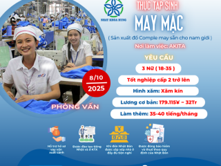 | AKITA | TUYỂN GẤP 3 NỮ MAY MẶC SẢN XUẤT ĐỒ COMPLE MAY MẮN CHO NAM GIỚI