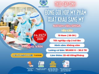 | SHIGA | TUYỂN 10 NAM ĐÓNG GÓI HỘP MỸ PHẨM XUẤT KHẨU SANG MỸ