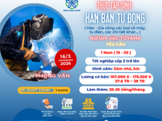 | TOYAMA | TUYỂN CÁC BẠN NAM LÀM HÀN BÁN TỰ ĐỘNG HÀN GIA CÔNG