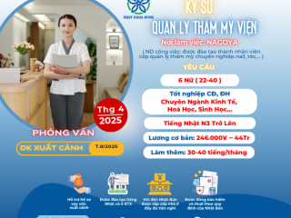 [NAGOYA] TUYỂN QUẢN LÝ THẨM MỸ VIỆN CÔNG VIỆC PHÙ HỢP VỚI CÁC BẠN NỮ THÍCH LÀM ĐẸP
